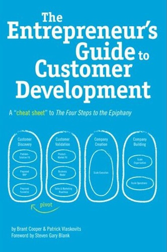 Entrepreneur's Guide To Customer Development - Cooper Brant