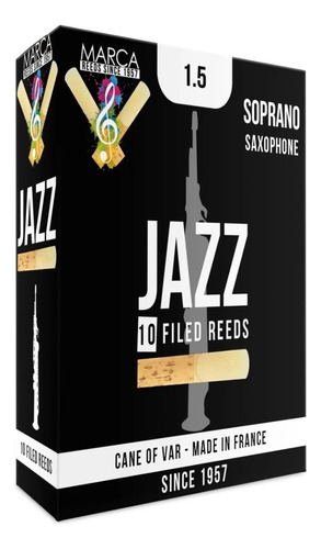 Caña Filed Para Saxofón Soprano Fuerza 1.5 Marca Reeds Jz315