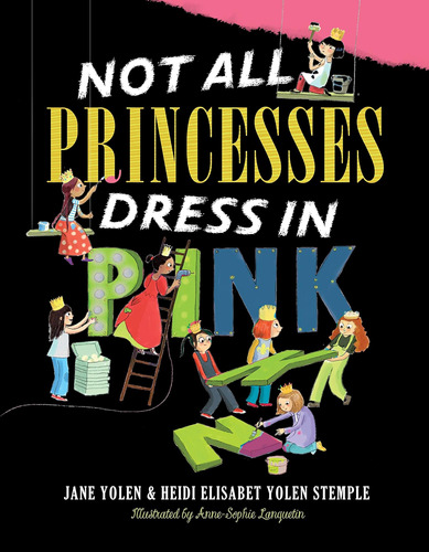 Libro: Not All Princesses Dress In Pink