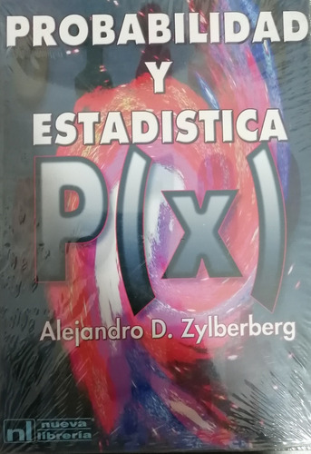 Probabilidad Y Estadistica Zylberberg · nueva Libreria