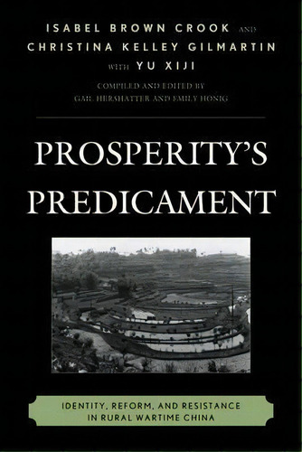 Prosperity's Predicament, De Isabel Brown Crook. Editorial Rowman Littlefield, Tapa Blanda En Inglés