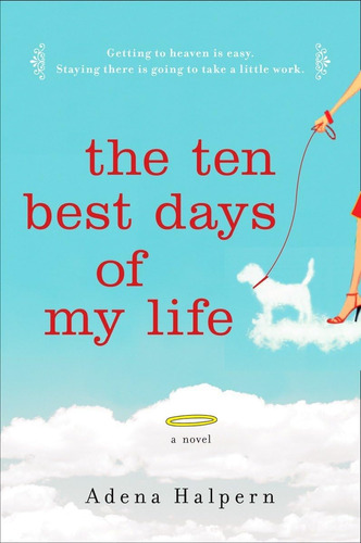 Libro:  The Ten Best Days Of My Life