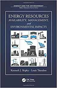 Energy Resources Availability, Management, And Environmental