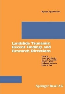 Libro Landslide Tsunamis: Recent Findings And Research Di...
