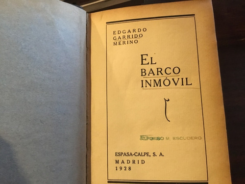 Edgardo Garrido El Barco Inmóvil. Cuentos. Madrid 1928 Raro