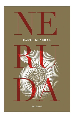 Canto General - Pablo Neruda