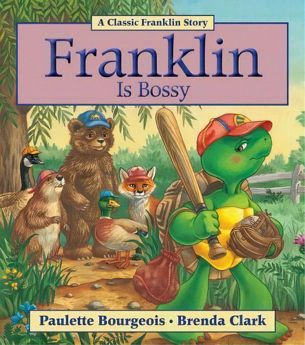 Franklin Is Bossy, De Paulette Bourgeois. Editorial Kids Can Press, Tapa Blanda En Inglés