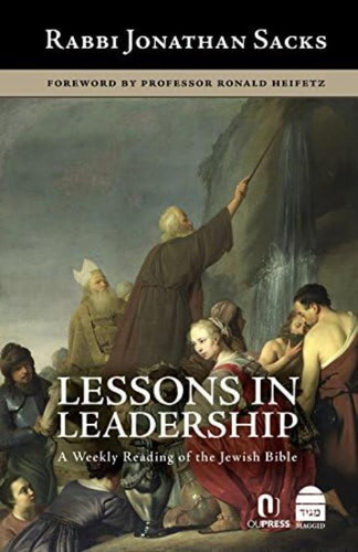 Lessons In Leadership: A Weekly Reading Of The Jewish Bible, De Sacks Rab, Rabbi Jonathan. Editorial Maggid, Tapa Dura En Inglés
