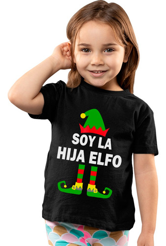 Playera Infantil Obscura Soy La Hija O Hijo Elfo En Oferta