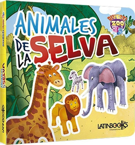 Animales De La Selva, De Brijbasi Equipo Editorial. Editorial Latinbooks En Español
