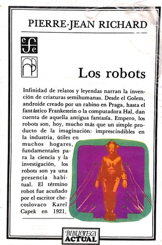 Robots, Los, De Richard, Pierre Jean. Editorial Fondo De Cult.econ.arg., Tapa Tapa Blanda En Español