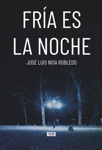 Libro Frã­a Es La Noche