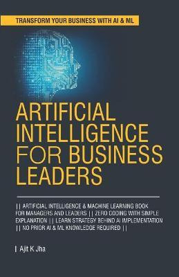 Libro Artificial Intelligence For Business Leaders : Arti...