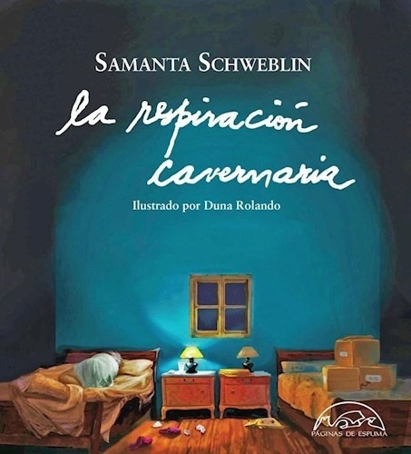 Respiracion Cavernaria, La - Samanta Schweblin