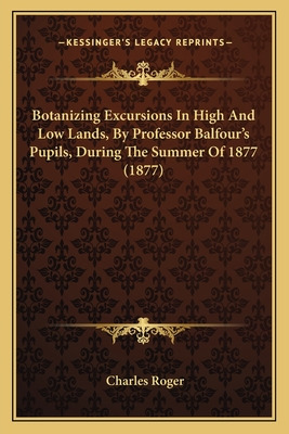 Libro Botanizing Excursions In High And Low Lands, By Pro...