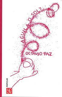 Aguila O Sol - Paz Octavio (libro) - Nuevo