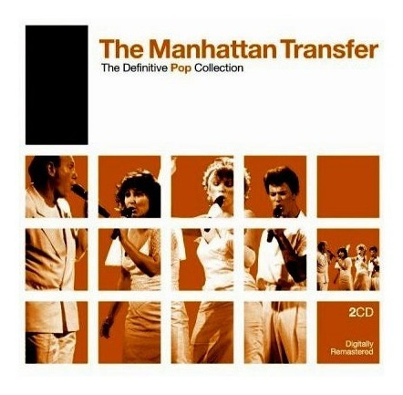 The Manhattan Transfer The Definitive Pop Collection 2 Cds