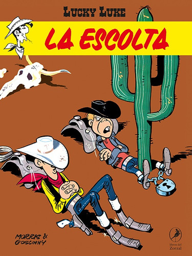 La Escolta Lucky Luke 19, De Morris Goscinny. Editorial Libros Del Zorzal, Tapa Blanda, Edición 1 En Español