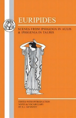 Iphigenia In Aulis, De Eurípides. Editorial Bloomsbury Publishing Plc, Tapa Blanda En Inglés