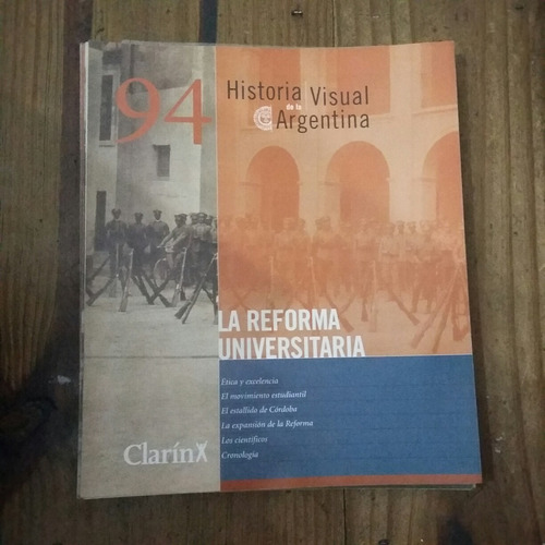 La Reforma Universitaria Historia Visual De Argentina (m)