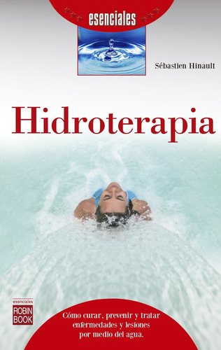 Hidroterapia Sebastien Hinault editorial Continente