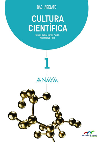 Cultura Científica 1 (aprender É Crecer En Conexión) - 97884