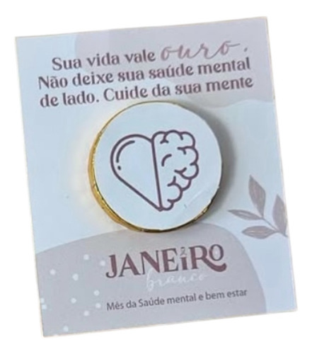 Campanha Janeiro Branco Mimo 45 Card Com Moeda De Chocolate