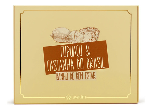 Kit Banho De Bem-estar Cupuaçu & Castanha Do Brasil Avatim