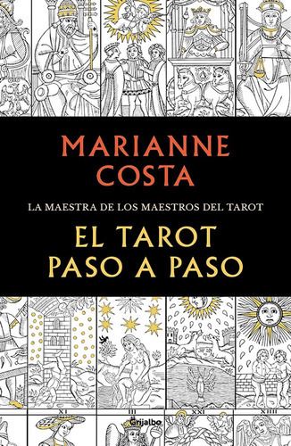El Tarot Paso A Paso - Marianne Costa