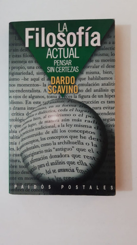 La Filosofia Actual-dardo Scavino-ed.paidos-(w)