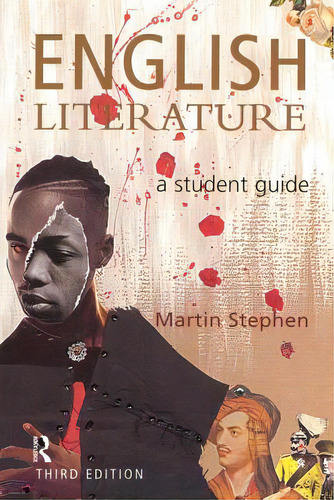 English Literature: A Student Guide, De Stephen, Martin. Editorial Routledge, Tapa Dura En Inglés