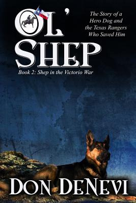Libro Ol' Shep: Book 2: Shep In The Victorio War - Denevi...