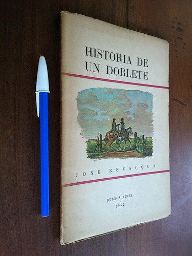 Historia De Un Doblete - José Bevacqua (poemas)
