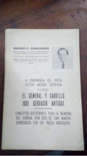 Libro El General Y El Caudillo Jose Gervasio Artigas