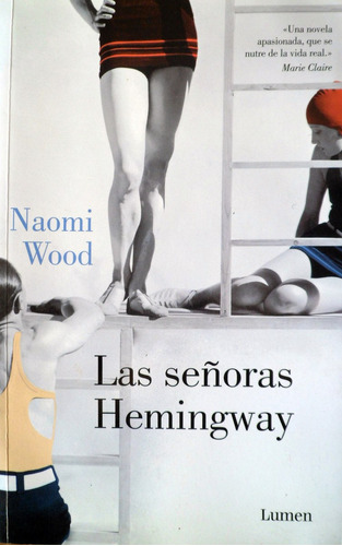 Las Señoras Hemingway Naomi Wood Nuevo