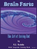 Libro Brain Farts : The Art Of Zoning Out - R S Rodella