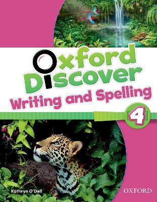 Libro Oxford Discover: 4: Writing And Spelling - Lesley K...
