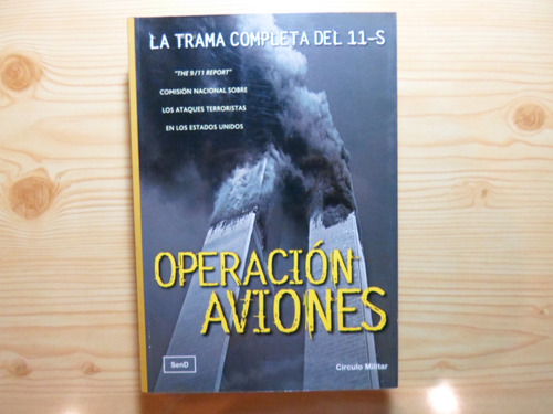 Operacion Aviones - Circulo Militar