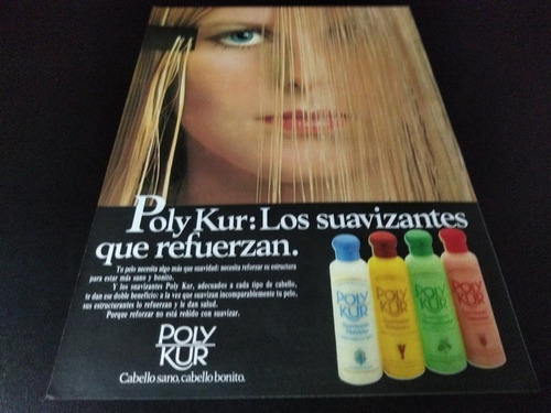 (pe162) Publicidad Clipping Suavizante Poly Kur * 1984 (Usado)