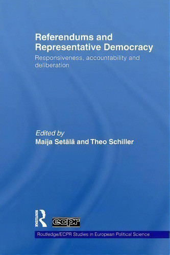 Referendums And Representative Democracy, De Maija Setala. Editorial Taylor Francis Ltd, Tapa Blanda En Inglés