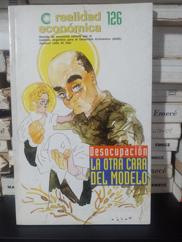 Realidad Económica N°126 Descopacion La Otra Cara Del Modelo