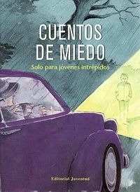 Cuentos De Miedo (libro Original)