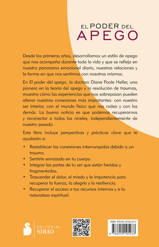 El poder del apego: Cómo crear relaciones profundas y duraderas, de Poole Heller, Diane. Editorial Editorial Sirio, tapa blanda en español, 2022