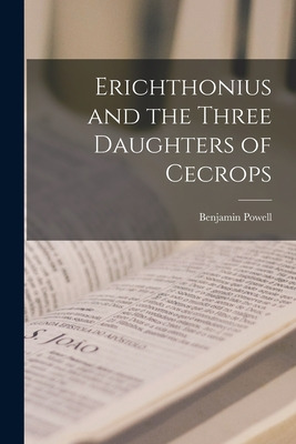 Libro Erichthonius And The Three Daughters Of Cecrops [mi...