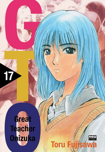 Libro Gto Vol 17 De Fujisawa Toru Newpop Editora