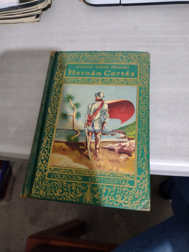 Hernán Cortes Alfonso Simón Pelegri Rp98 (Usado)