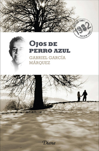 Ojos de perro azul (Nueva edición), de García Márquez, Gabriel. Serie Bestseller internacional Editorial Diana México, tapa blanda en español, 2010