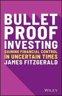 Libro Bulletproof Investing : Gaining Financial Control I...