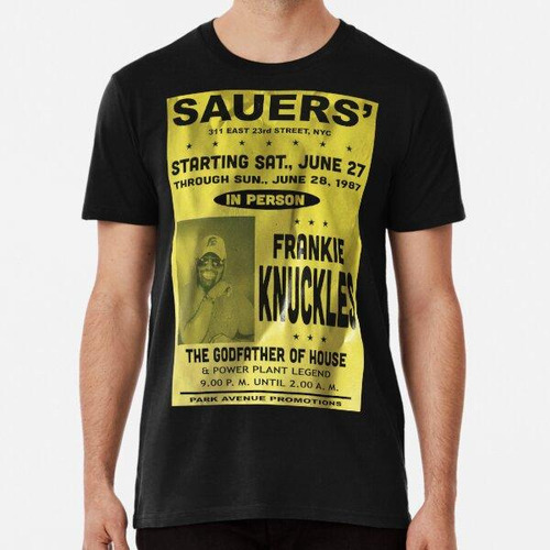 Remera Frankie Knuckles En Sauers 'nueva York 1987 Algodon P