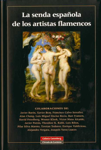 Libro La Senda Espaã±ola De Los Artistas Flamencos